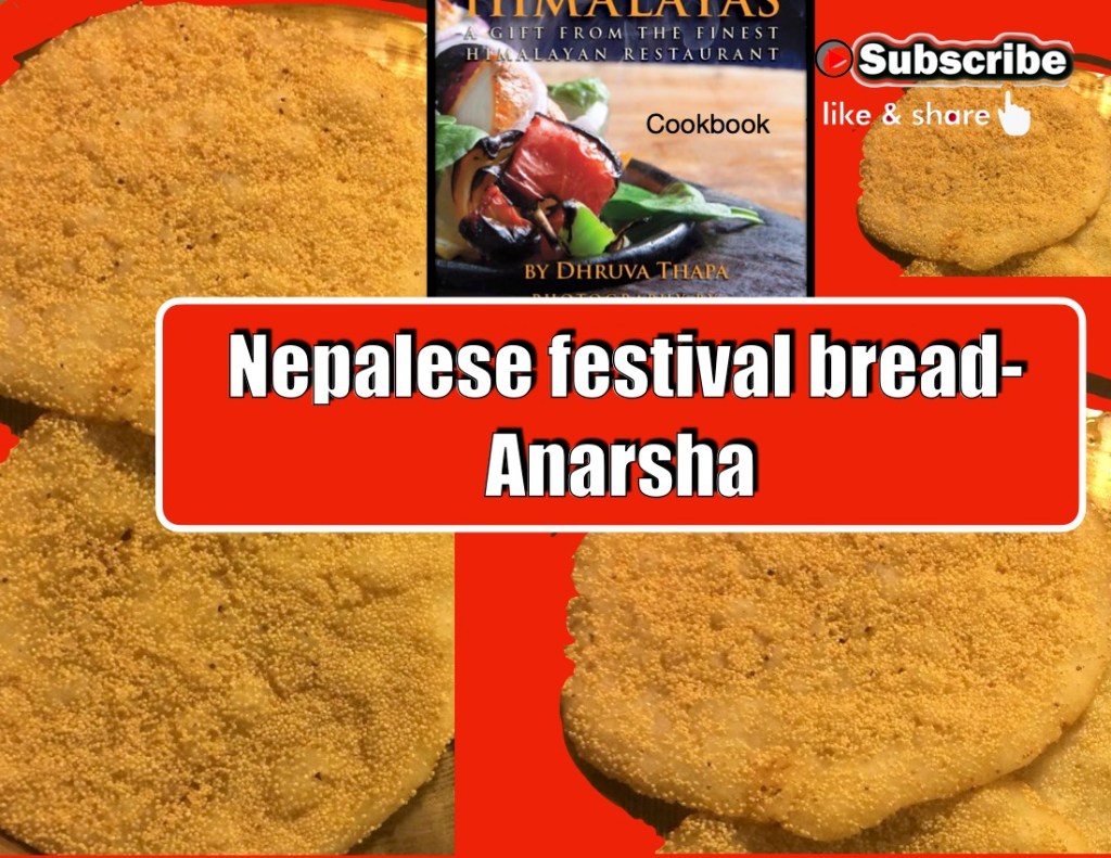 Anarsha- Nepalese festival&nbsp;bread.